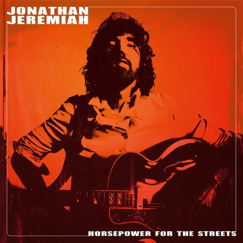 JEREMIAH,JONATHAN - HORSEPOWER FOR THE STREETS Vinyl LP