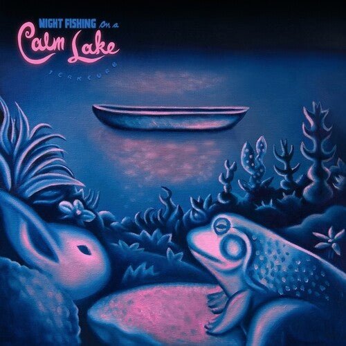 JERKCURB - NIGHT FISHING ON A CALM LAKE Vinyl LP