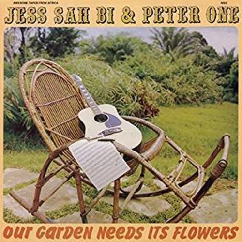 JESS SAH BI / PETER ONE - OUR GARDEN NEEDS ITS FLOWERS Vinyl LP