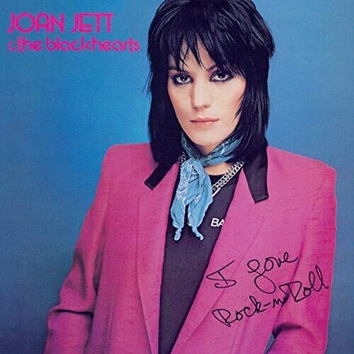 JETT,JOAN & THE BLACKHEARTS - I LOVE ROCK N ROLL Vinyl LP