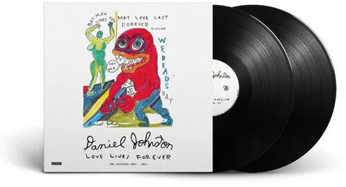 JOHNSTON,DANIEL - LOVE LIVES FOREVER (BBC SESSIONS 2003-2011) Vinyl LP