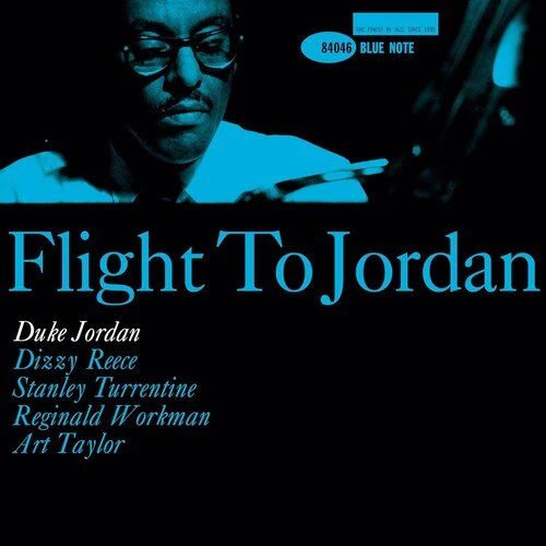 JORDAN,DUKE - FLIGHT TO JORDAN (BLUE NOTE TONE POET EDITION) Vinyl LP