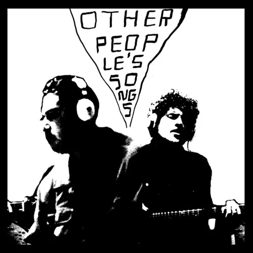JURADO,DAMIEN / SWIFT,RICHARD - OTHER PEOPLE'S SONGS 1 Vinyl LP