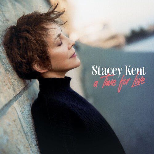 KENT,STACEY - TIME FOR LOVE Vinyl LP