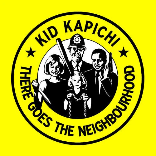 KID KAPICHI - THERE GOES THE NEIGHBOURHOOD - LEMON YELLOW Vinyl LP