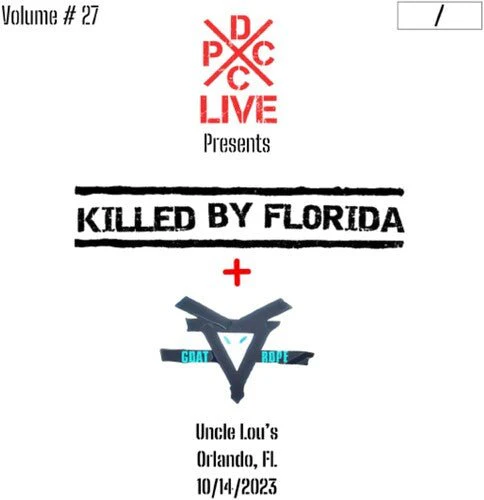 KILLED BY FLORIDA & GOAT ROPE - DCXPC LIVE VOL 27 Vinyl LP