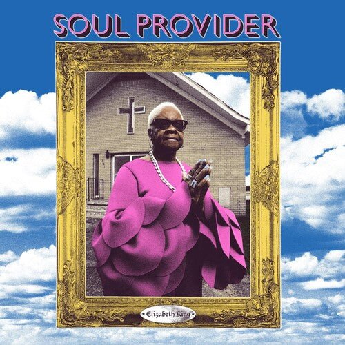 KING,ELIZABETH - SOUL PROVIDER Vinyl LP