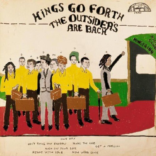 KINGS GO FORTH - OUTSIDERS ARE BACK Vinyl LP