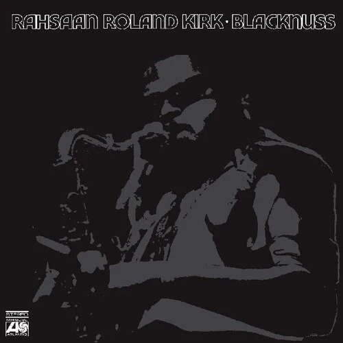 KIRK,RAHSAAN ROLAND - BLACKNUSS Vinyl LP