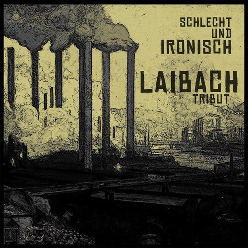 LAIBACH - TRIBUT: SCHLECHT UND IRONISCH Vinyl LP