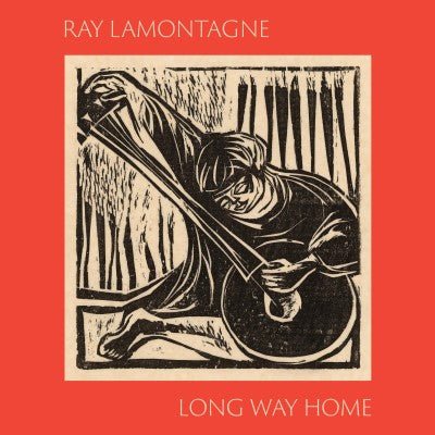 LAMONTAGNE,RAY - LONG WAY HOME Vinyl LP