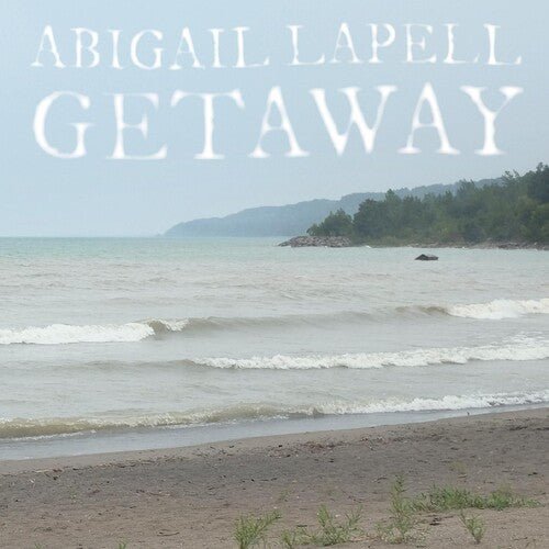 LAPELL,ABIGAIL - GETAWAY Vinyl LP