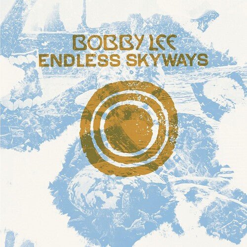 LEE,BOBBY - ENDLESS SKYWAYS Vinyl LP