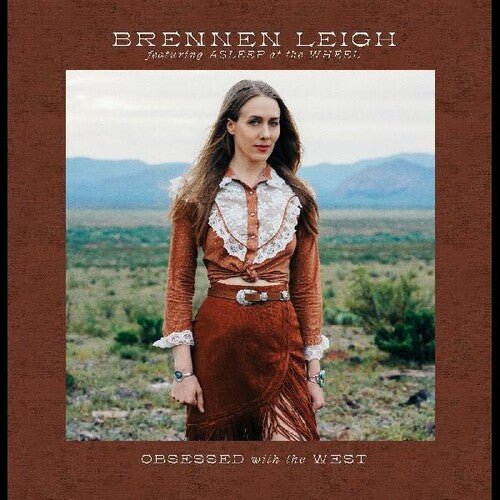 LEIGH,BRENNEN - OBSESSED WITH THE WEST Vinyl LP - Image 2