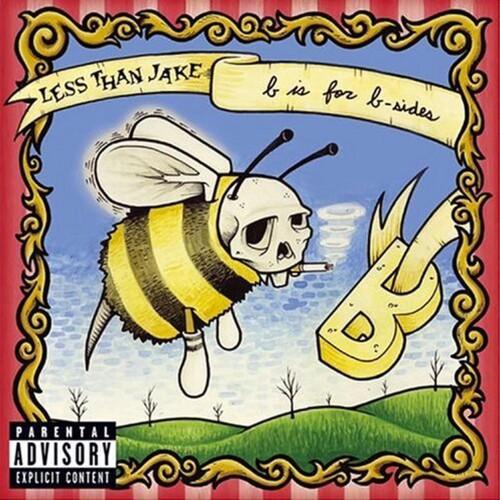 LESS THAN JAKE - B IS FOR B-SIDES Vinyl LP