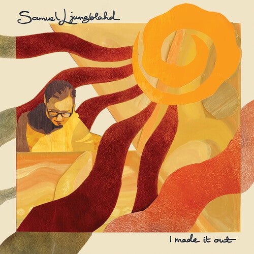 LJUNGBLAHD,SAMUEL - I MADE IT OUT Vinyl LP