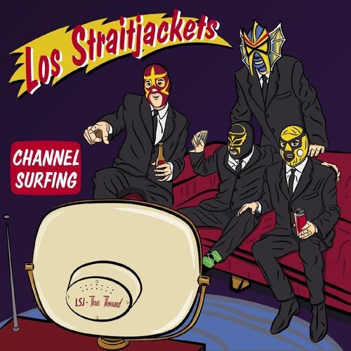 LOS STRAITJACKETS - CHANNEL SURFING Vinyl LP