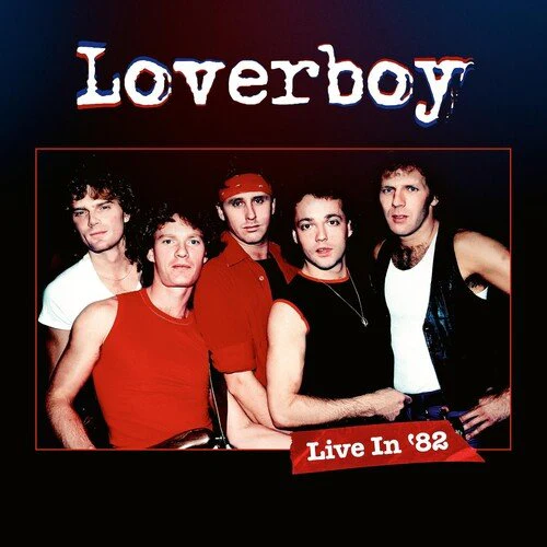 LOVERBOY - LIVE IN '82 Vinyl LP - Image 2