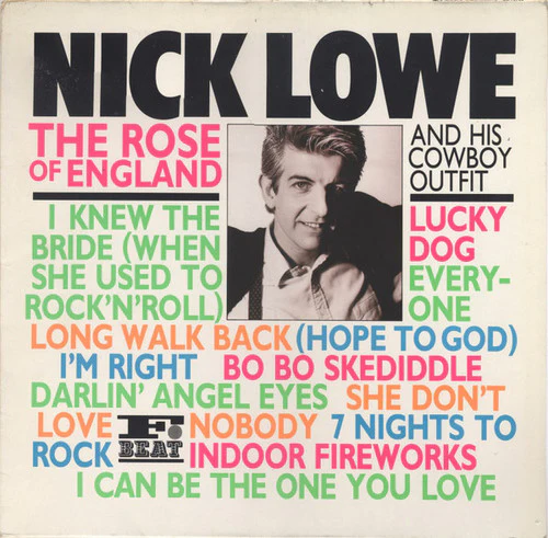 LOWE,NICK - ROSE OF ENGLAND Vinyl LP