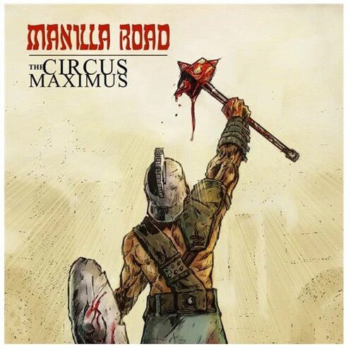 MANILLA ROAD - CIRCUS MAXIMUS Vinyl LP - Image 2