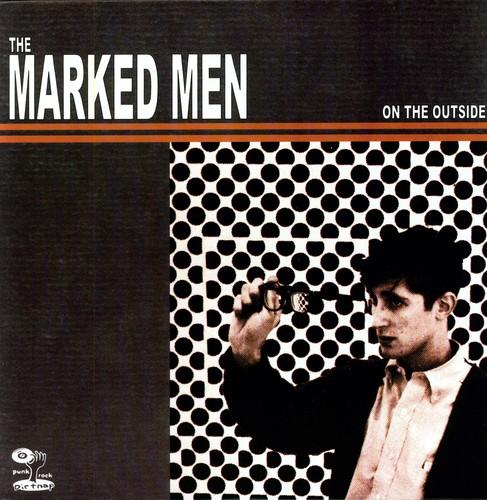 MARKED MEN - ON THE OUTSIDE Vinyl LP