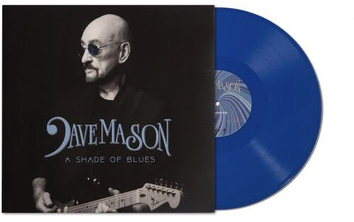 MASON,DAVE - SHADE OF BLUES - BLUE Vinyl LP