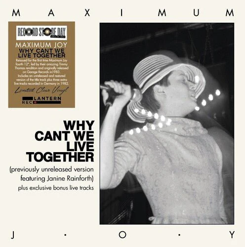 MAXIMUM JOY - WHY CAN'T WE LIVE TOGETHER Vinyl LP