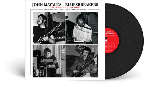 MAYALL,JOHN & BLUESBREAKERS - LIVE IN 1967 VOL. 3 Vinyl LP