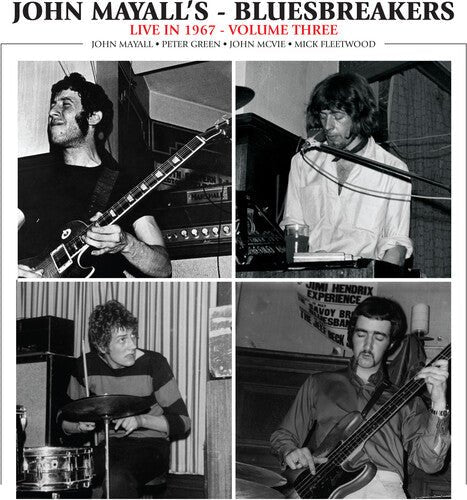 MAYALL,JOHN & BLUESBREAKERS - LIVE IN 1967 VOL. 3 Vinyl LP - Image 2