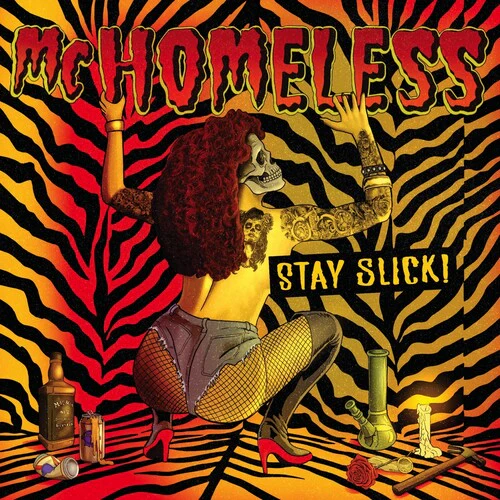 MC HOMELESS - STAY SLICK Vinyl LP