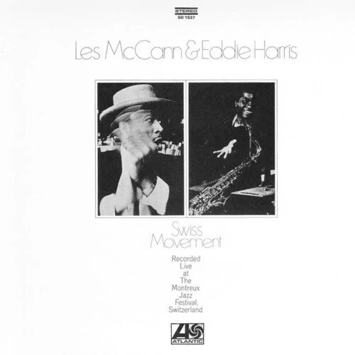 MCCANN,LES /HARRIS,EDDIE - SWISS MOVEMENT Vinyl LP