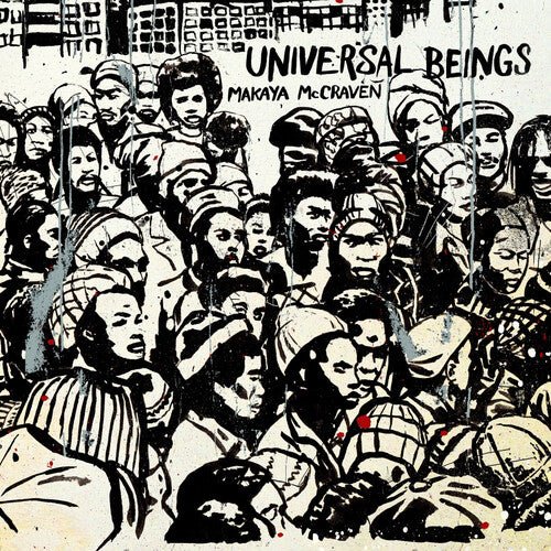MCCRAVEN,MAKAYA - UNIVERSAL BEINGS (IA11 EDITION) Vinyl LP