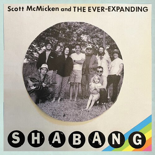 MCMICKEN,SCOTT & THE EVER-EXPANDING - SHABANG Vinyl LP