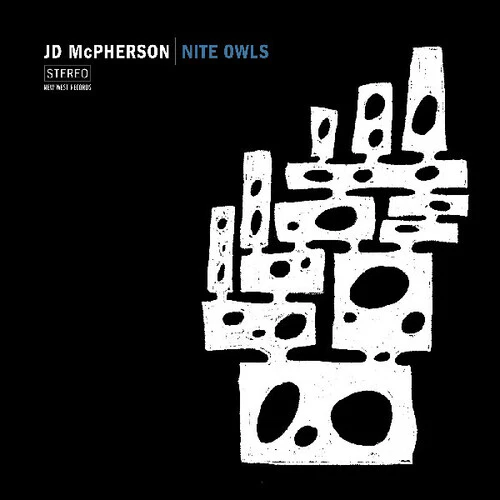 MCPHERSON,JD - NITE OWLS Vinyl LP