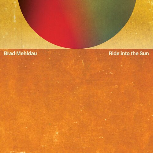 MEHLDAU,BRAD - RIDE INTO THE SUN Vinyl LP