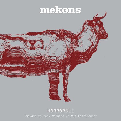 MEKONS - HORRORBLE - MEKONS VS TONY MAIMONE IN DUB Vinyl LP