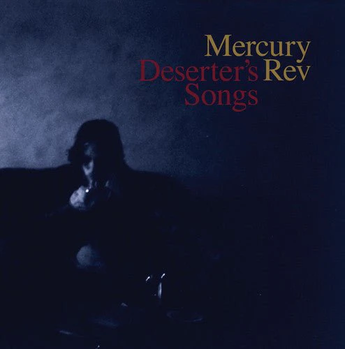 MERCURY REV - DESERTER'S SONGS Vinyl LP