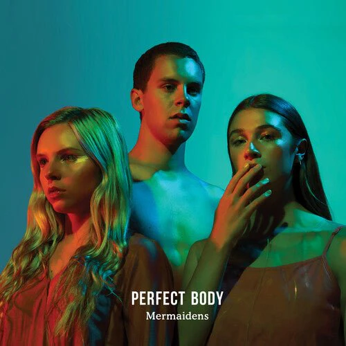 MERMAIDENS - PERFECT BODY Vinyl LP