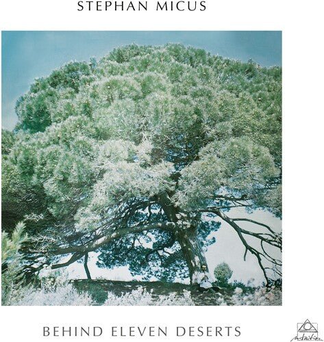 MICUS,STEPHAN - BEHIND ELEVEN DESERTS Vinyl LP