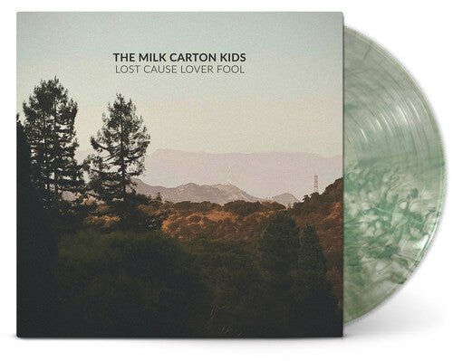 MILK CARTON KIDS - LOST CAUSE LOVER FOOL Vinyl LP