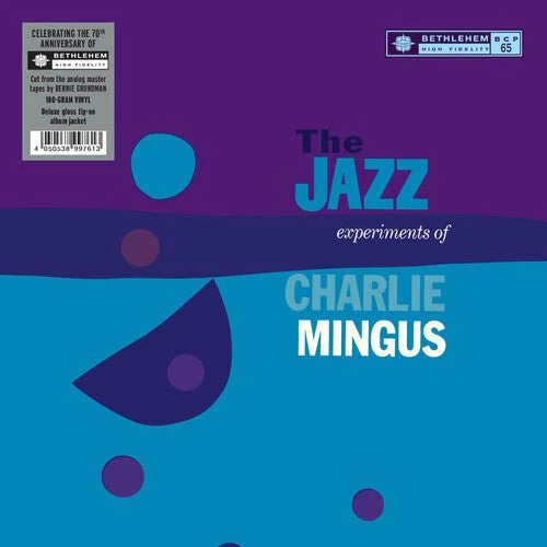 MINGUS,CHARLES - JAZZ EXPERIMENTS OF CHARLIE MINGUS Vinyl LP