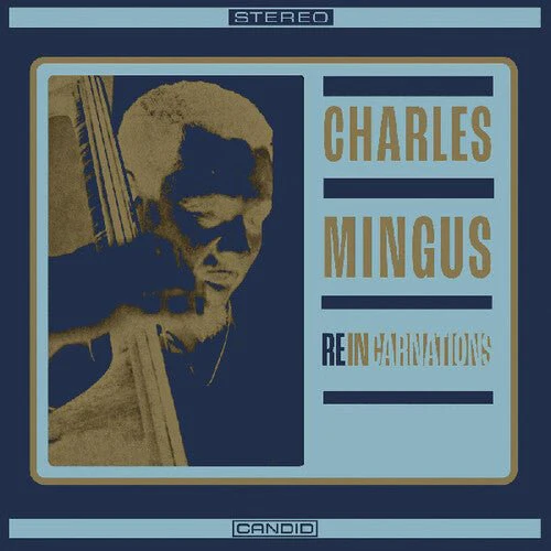 MINGUS,CHARLES - REINCARNATIONS Vinyl LP