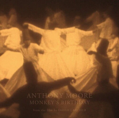 MOORE,ANTHONY - MONKEY'S BIRTHDAY Vinyl LP