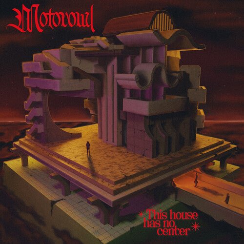 MOTOROWL - THIS HOUSE HAS NO CENTER Vinyl LP
