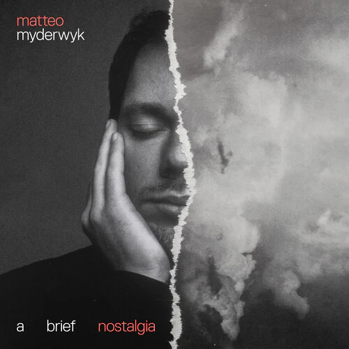 MYDERWYK,MATTEO - BRIEF NOSTALGIA Vinyl LP