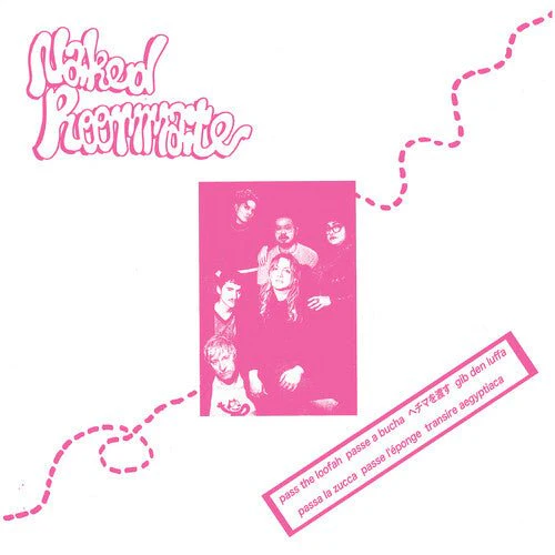 NAKED ROOMMATE - PASS THE LOOFAH Vinyl LP