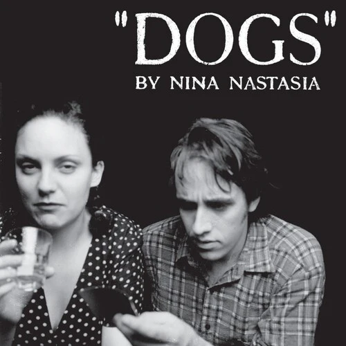 NASTASIA,NINA - DOGS Vinyl LP