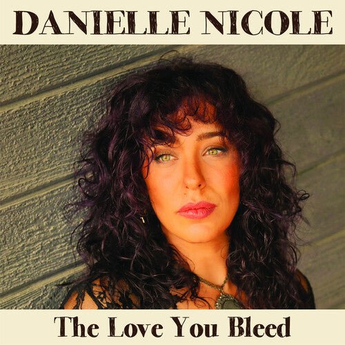 NICOLE,DANIELLE - LOVE YOU BLEED Vinyl LP