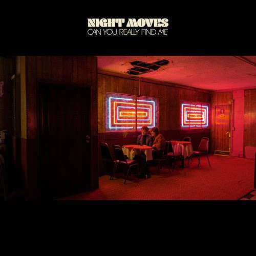 NIGHT MOVES - CAN YOU REALLY FIND ME Vinyl LP
