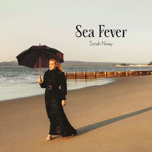 NIXEY,SARAH - SEA FEVER Vinyl LP